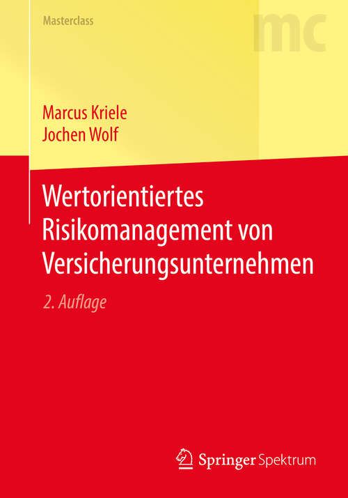 Book cover of Wertorientiertes Risikomanagement von Versicherungsunternehmen