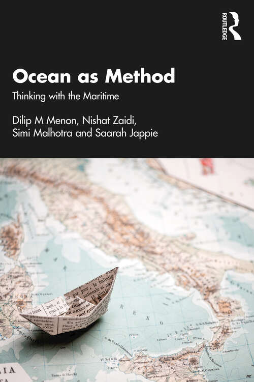 Book cover of Ocean as Method: Thinking with the Maritime