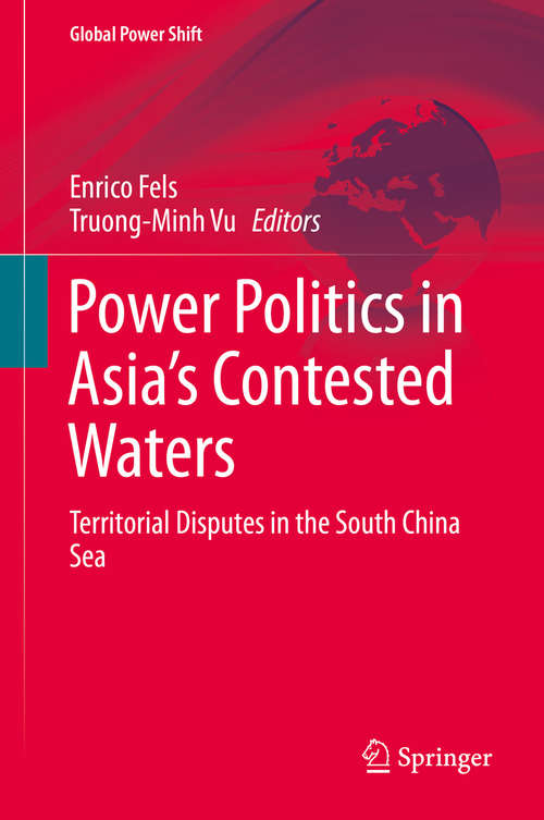 Book cover of Power Politics in Asia's Contested Waters