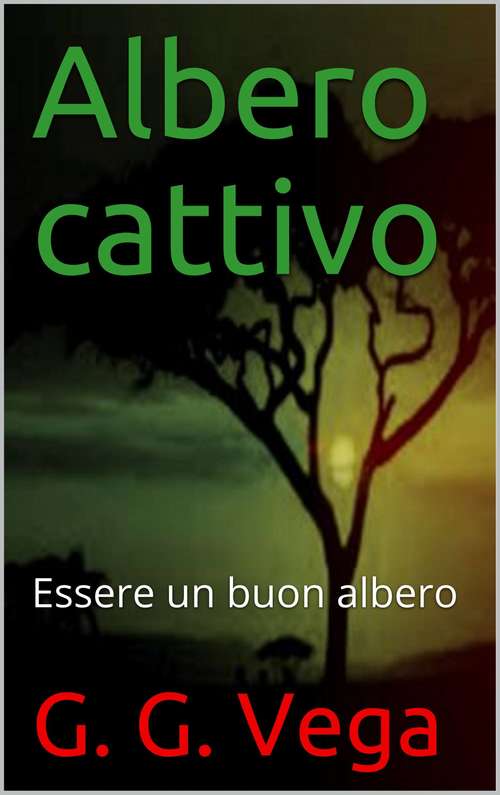 Book cover of Albero cattivo