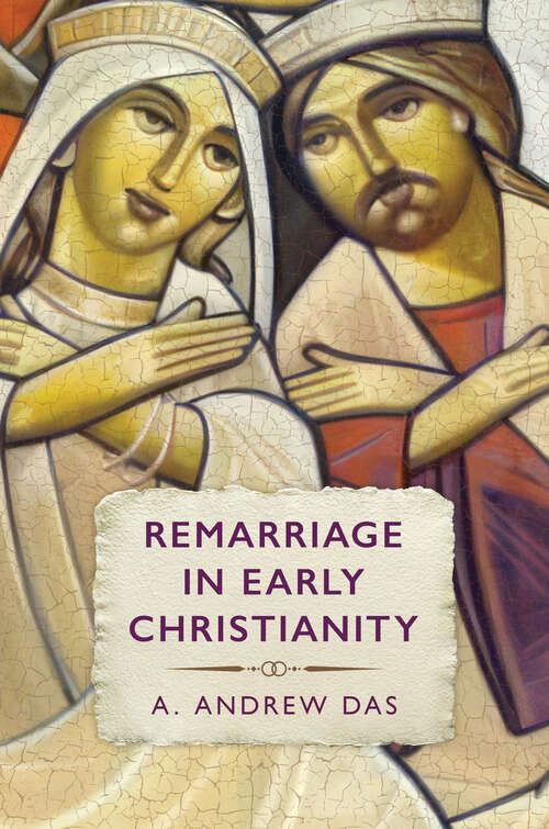 Book cover of Remarriage in Early Christianity