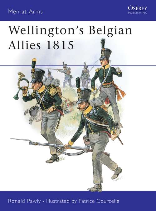 Book cover of Wellington's Belgian Allies 1815