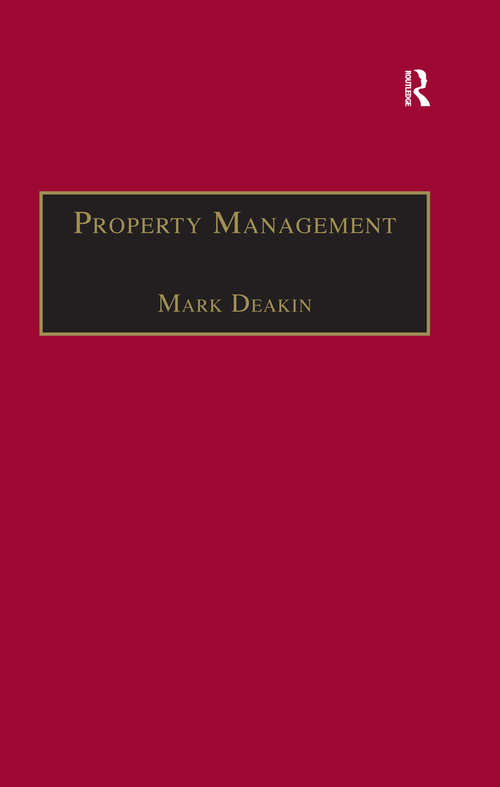 Book cover of Property Management: Corporate Strategies, Financial Instruments and the Urban Environment (Routledge Revivals Ser.)