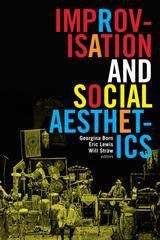 Book cover of Improvisation and Social Aesthetics