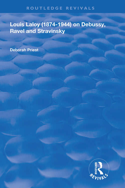 Book cover of Louis Laloy (Routledge Revivals)