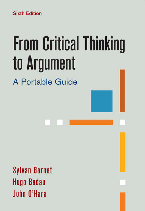 from critical thinking to argument a portable guide sixth edition