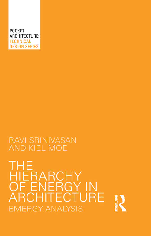 Book cover of The Hierarchy of Energy in Architecture: Emergy Analysis (PocketArchitecture)