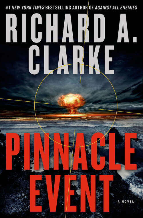 Book cover of Pinnacle Event: A Novel