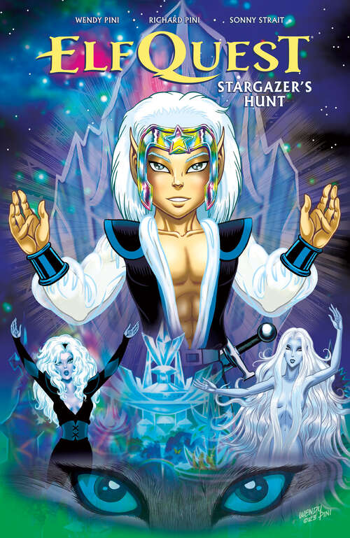 Book cover of ElfQuest: Stargazer's Hunt Complete Edition