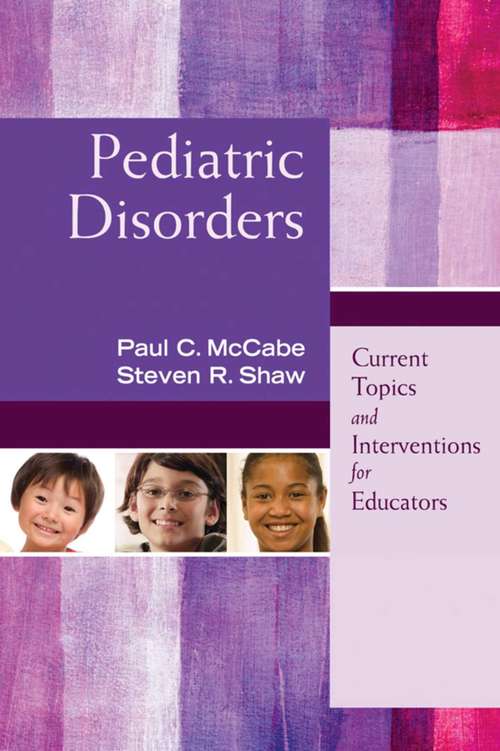 Book cover of Pediatric Disorders: Current Topics and Interventions for Educators