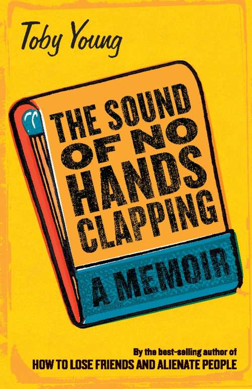 Book cover of The Sound of No Hands Clapping: A Memoir