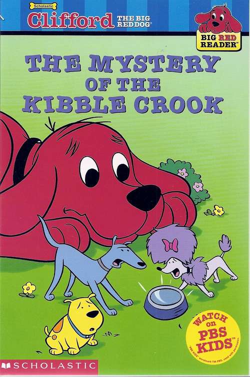 Book cover of The Mystery Of The Kibble Crook