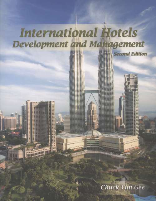 Book cover of International Hotels: Development and Management (Second Edition)