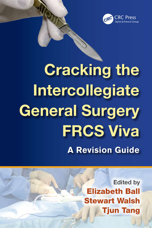 Book cover of Cracking the Intercollegiate General Surgery FRCS Viva: A Revision Guide