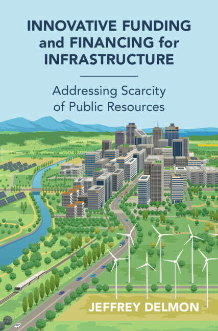 Book cover of Innovative Funding and Financing for Infrastructure