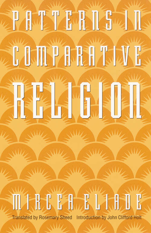 Book cover of Patterns in Comparative Religion