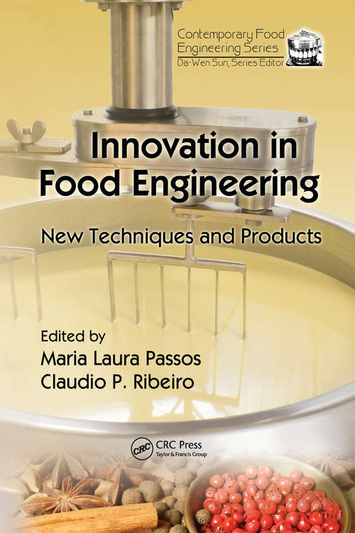 Book cover of Innovation in Food Engineering: New Techniques and Products (1) (Contemporary Food Engineering)