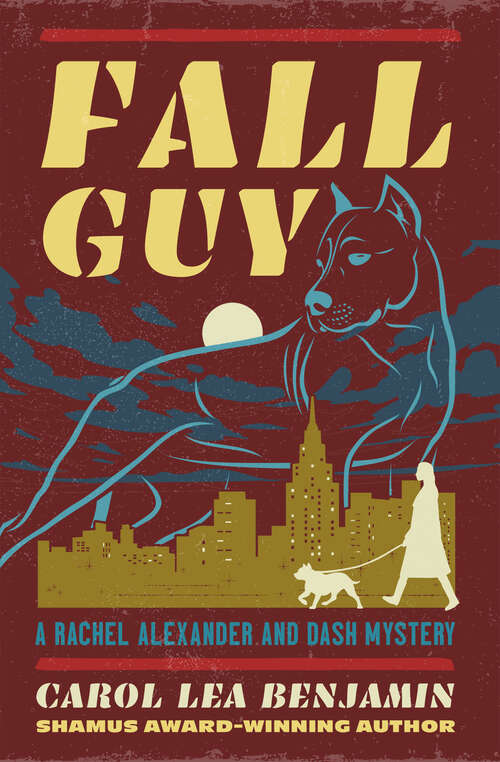 Book cover of Fall Guy (The Rachel Alexander and Dash Mysteries)