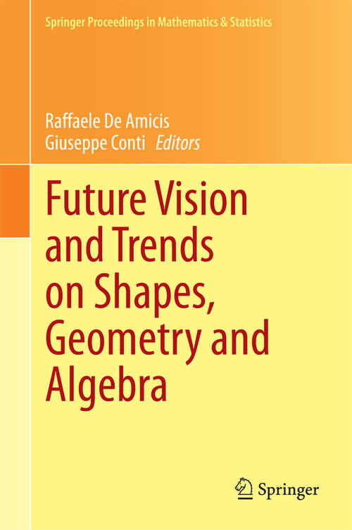 Book cover of Future Vision and Trends on Shapes, Geometry and Algebra