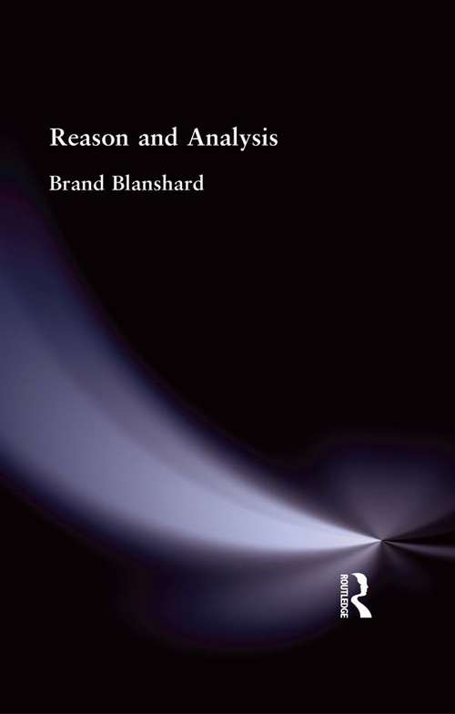 Book cover of Reason and Analysis (2) (Paul Carus Lectures: Vol. 12)