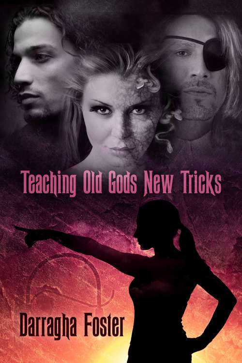 Book cover of Teaching Old Gods New Tricks