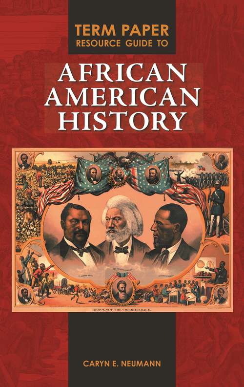 Book cover of Term Paper Resource Guide To African American History