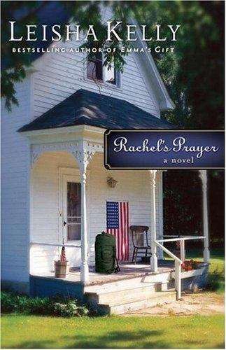 Book cover of Rachel's Prayer (Country Road Chronicles #2)