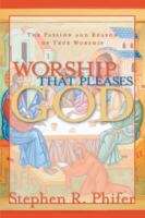 Book cover of Worship That Pleases God