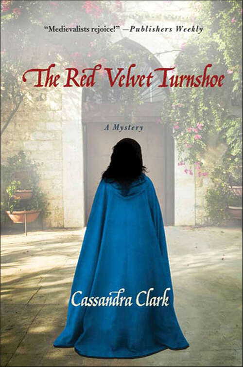 Book cover of The Red Velvet Turnshoe: A Mystery (Abbess Hildegard of Meaux #2)