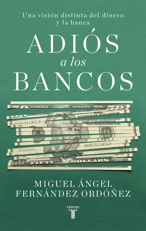 Book cover of Adiós a los bancos