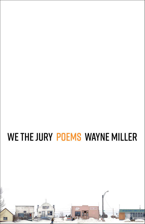 Book cover of We the Jury: Poems