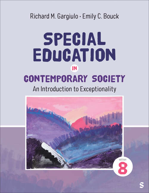 Book cover of Special Education in Contemporary Society: An Introduction to Exceptionality (Eighth Edition)