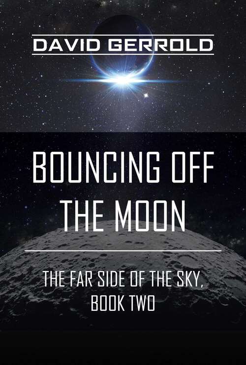 Book cover of Bouncing Off the Moon
