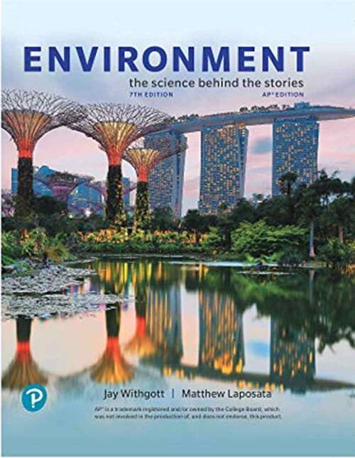 Book cover of Environment: The Science Behind the Stories - AP Edition (Seventh Edition)