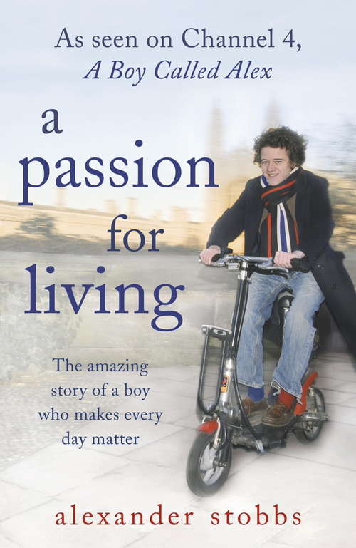 Book cover of A Passion for Living