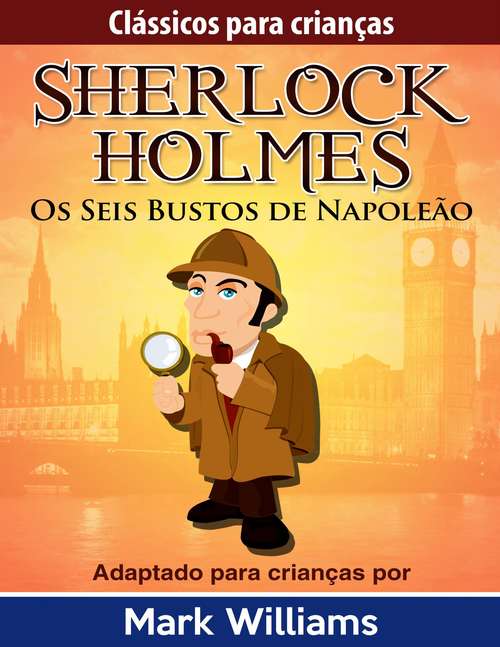 Book cover of Os Seis Bustos de Napoleão
