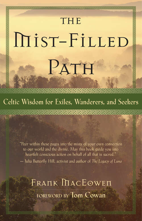 Book cover of The Mist-Filled Path: Celtic Wisdom for Exiles, Wanderers, and Seekers