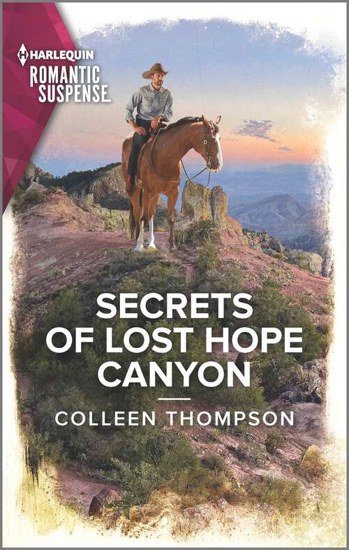 Book cover of Secrets of Lost Hope Canyon (Original) (Lost Legacy #3)