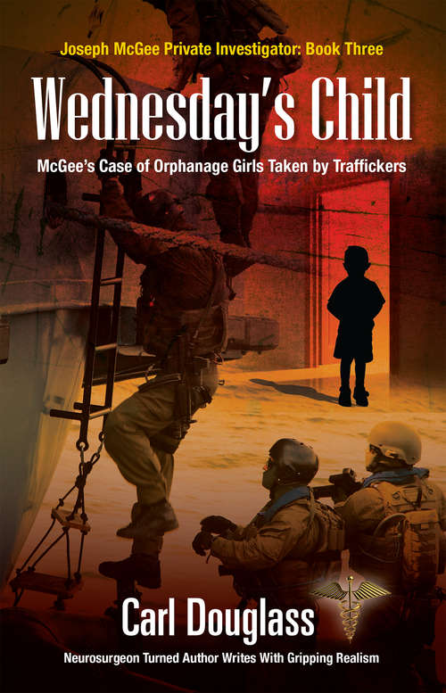 Book cover of Wednesday’s Child: McGee's Case of Orphanage Girls Taken by Traffickers