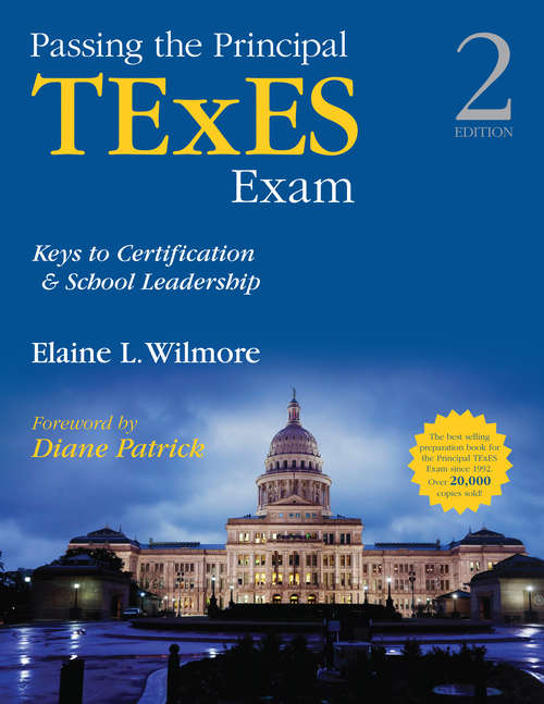 Book cover of Passing the Principal TExES Exam: Keys to Certification and School Leadership