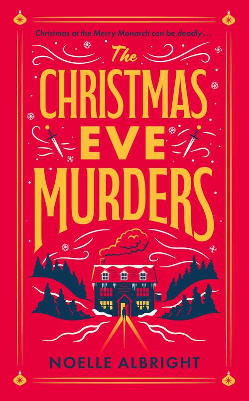 Book cover of The Christmas Eve Murders: The hilarious and cosy festive murder mystery