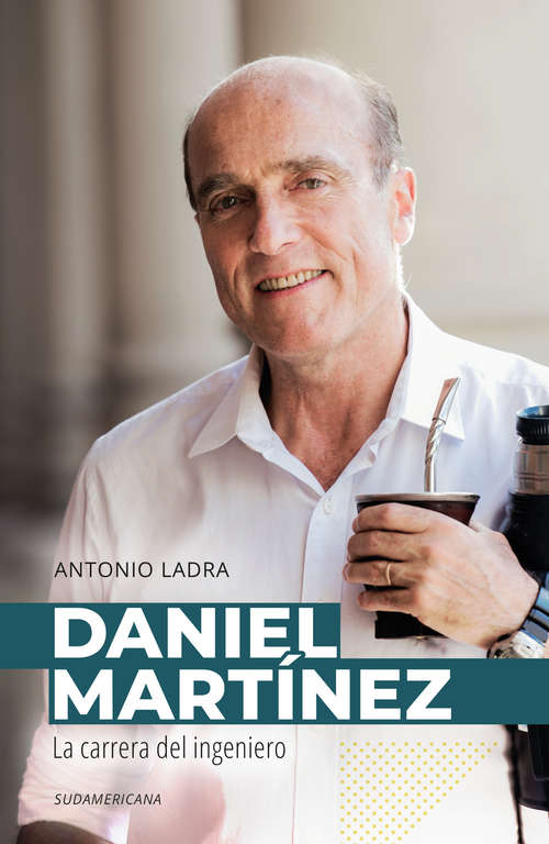 Book cover of Daniel Martínez: El camino del ingeniero
