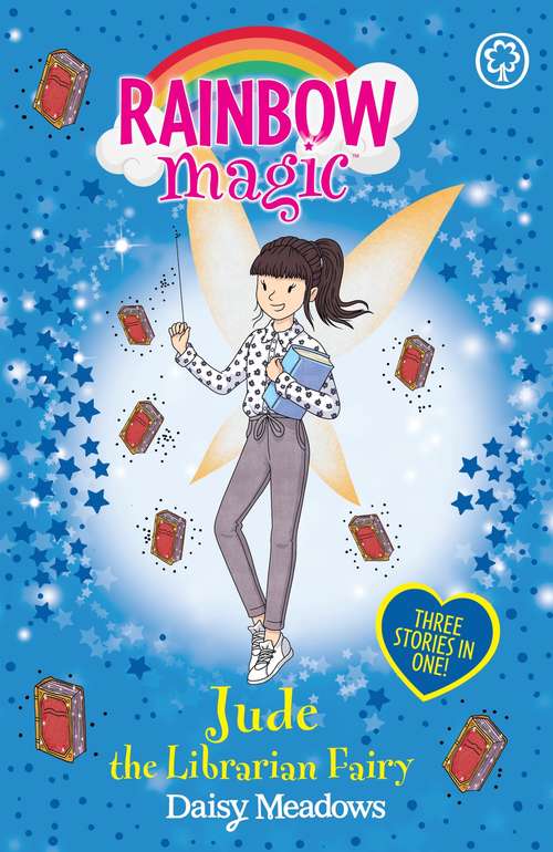 Book cover of Jude the Librarian Fairy: Special (Rainbow Magic #1)