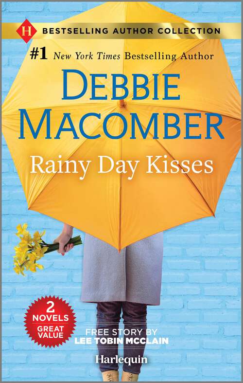 Book cover of Rainy Day Kisses: Two Heartfelt Romance Novels (Reissue)