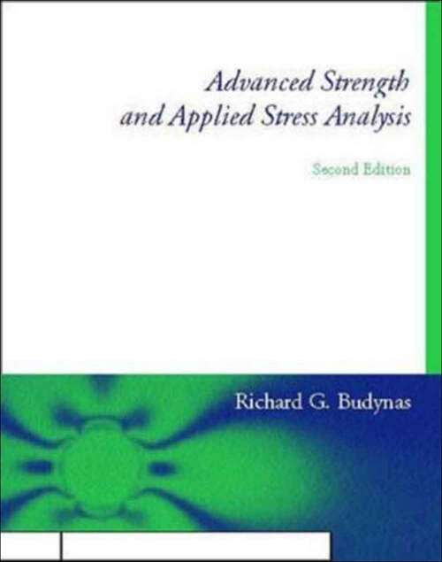 Book cover of Advanced Strength And Applied Stress Analysis (2)