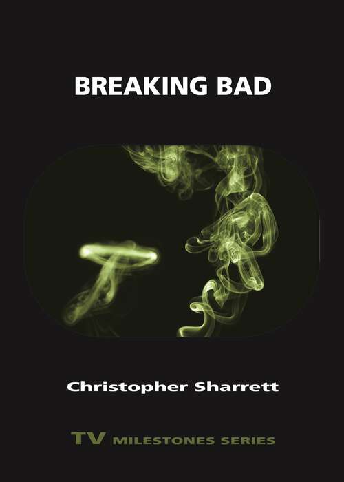 Book cover of Breaking Bad (TV Milestones Series)