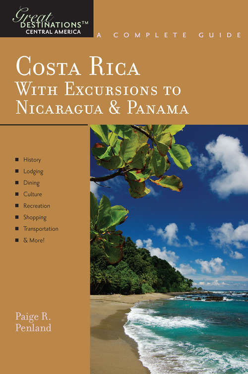 Book cover of Explorer's Guide Costa Rica: A Great Destination (Explorer's Great Destinations #0)