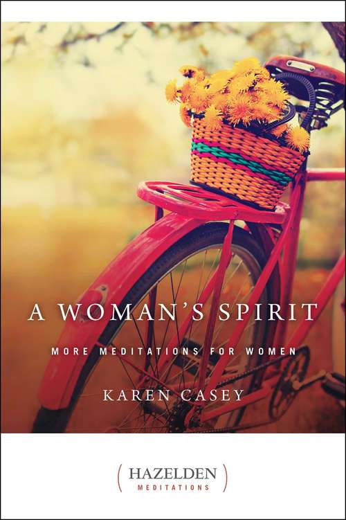 Book cover of A Woman's Spirit: More Meditations for Women (Hazelden Meditations #1)