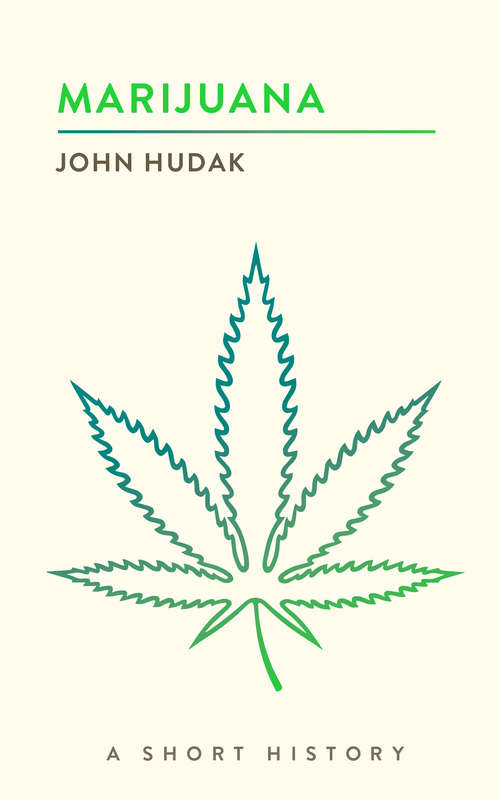 Book cover of Marijuana: A Short History