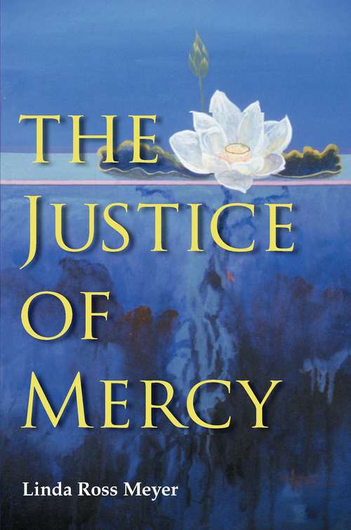 Book cover of The Justice of Mercy